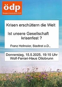 Vortrag Franz Hofmaier zu "Krisen erschüttern die Welt" Vortrag Franz Hofmaier zu "Krisen erschüttern die Welt"
